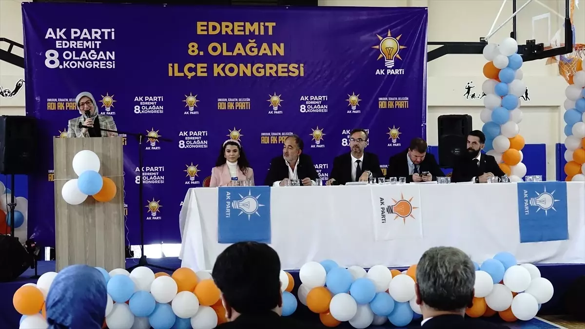 AK Parti Genel Başkan Yardımcısı Uygur, partisinin Edremit İlçe Kongresi\'nde konuştu Açıklaması