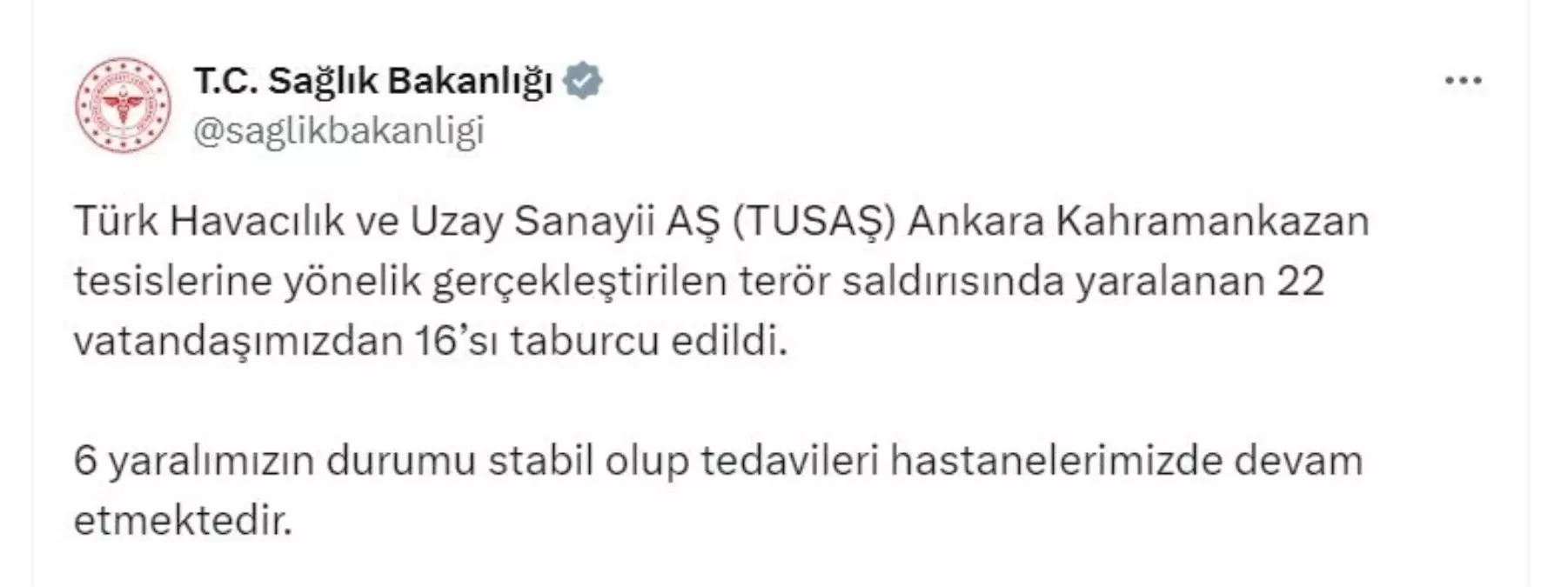 TUSAŞ Terör Saldırısında 16 Yaralı Taburcu Edildi