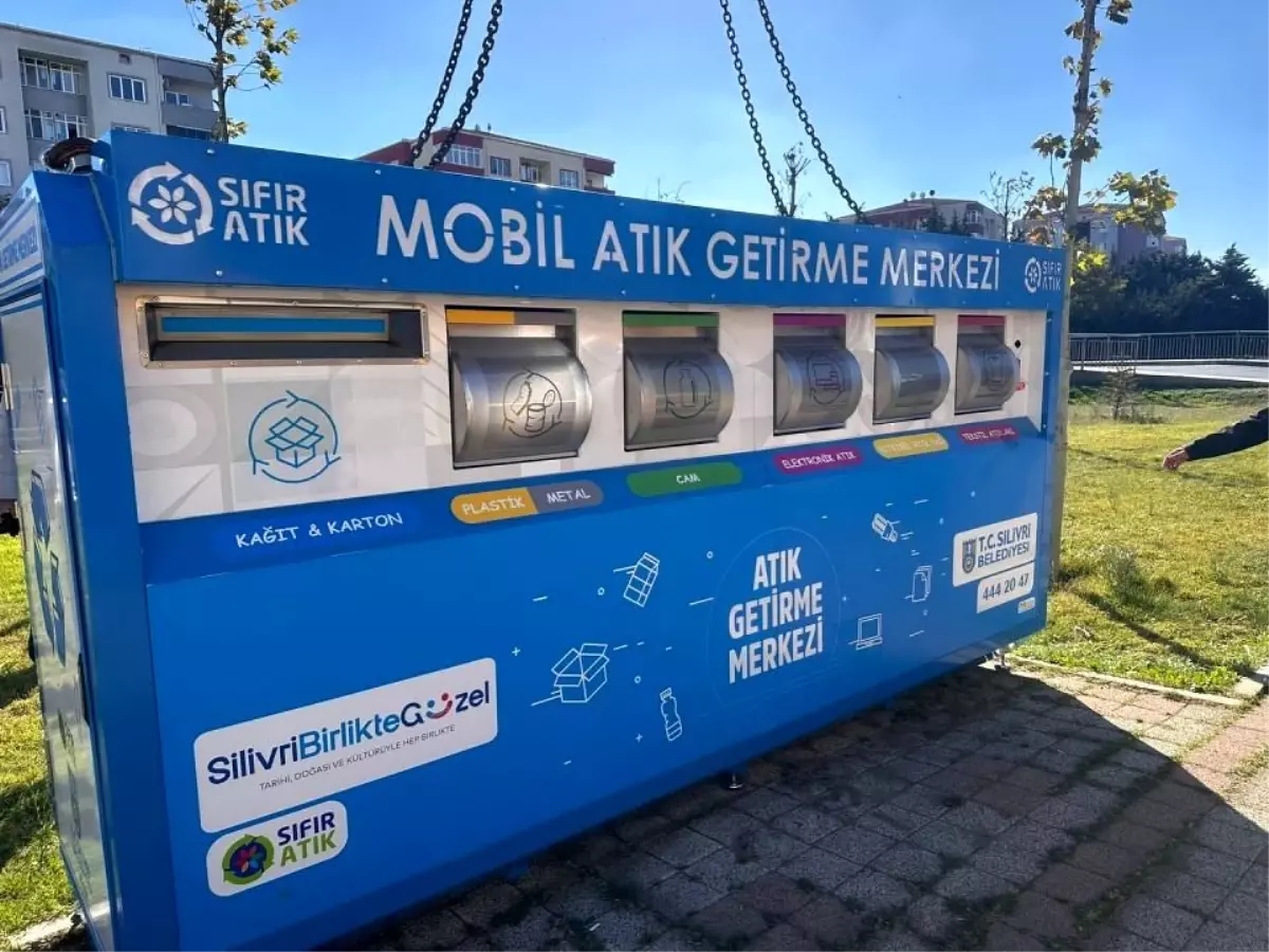 Silivri Belediyesi Mobil Atık Getirme Merkezleri Açıyor