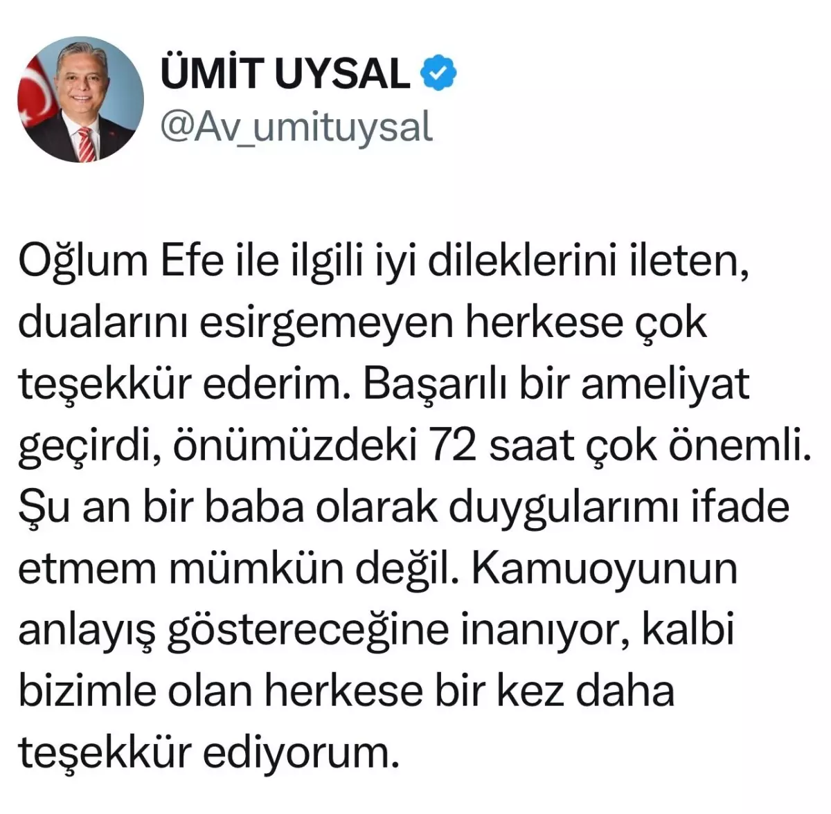 Başkan Uysal\'ın Oğlu Ameliyat Oldu