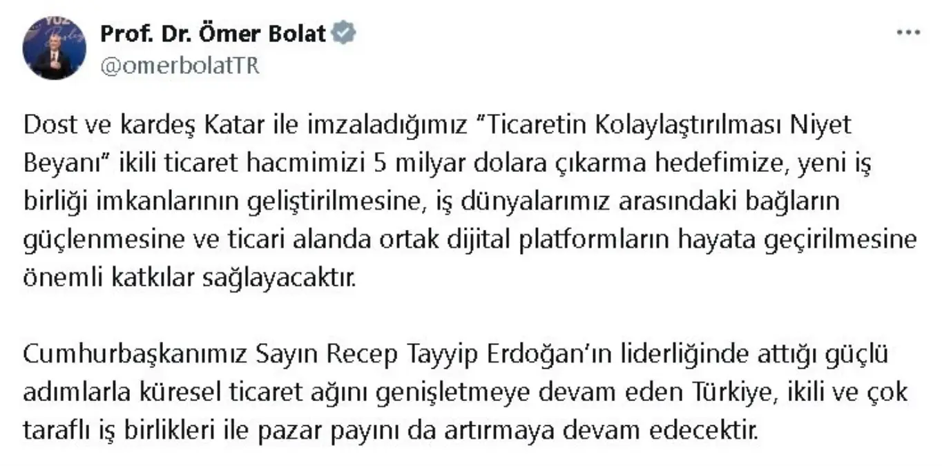 Ticaret Bakanı Bolat: Katar ile imzalanan niyet beyanı önemli katkılar sağlayacak