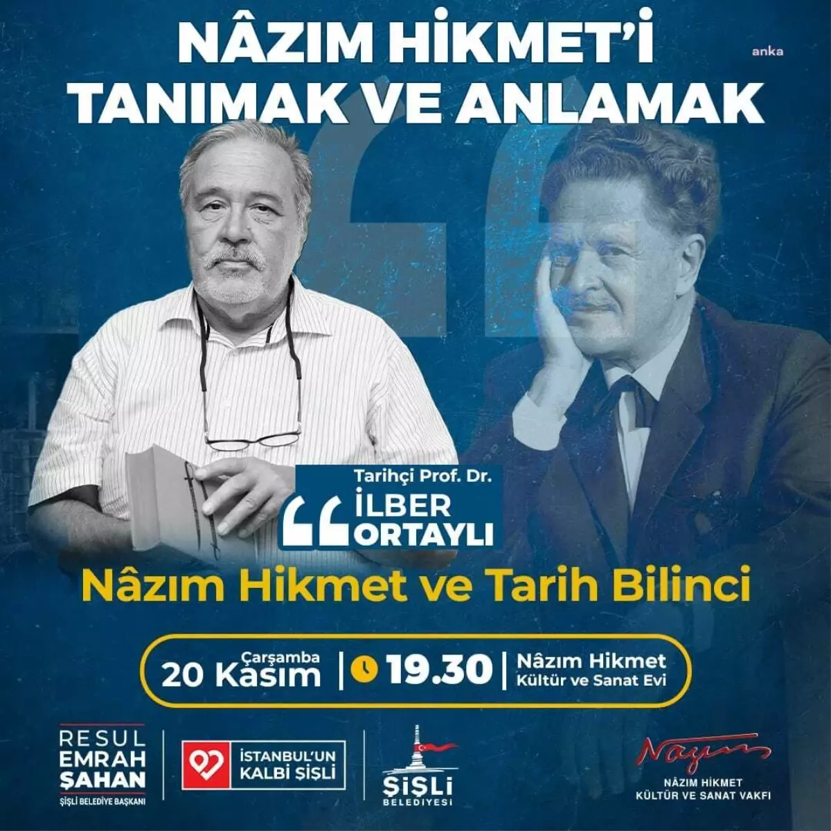 İlber Ortaylı, Nazım Hikmet Söyleşisinde Konuşacak