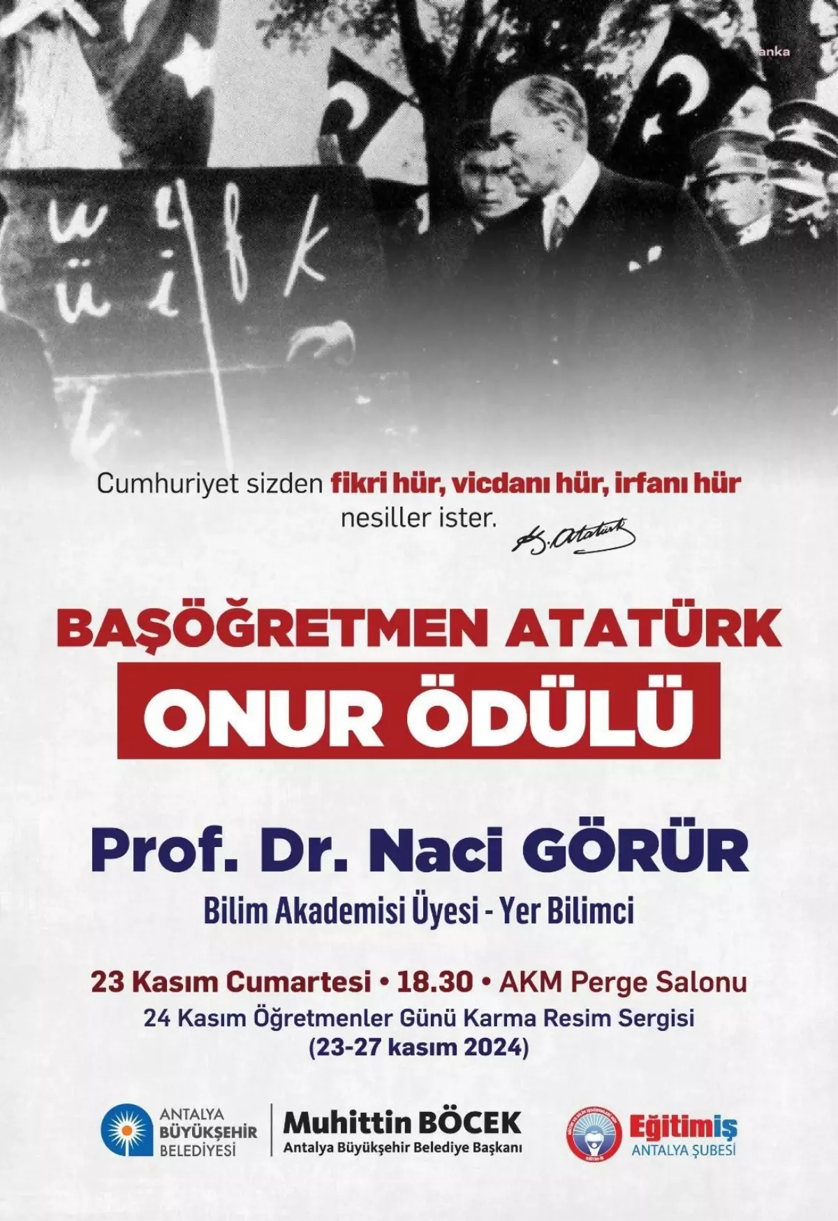 Prof. Dr. Naci Görür\'e Başöğretmen Atatürk Onur Ödülü