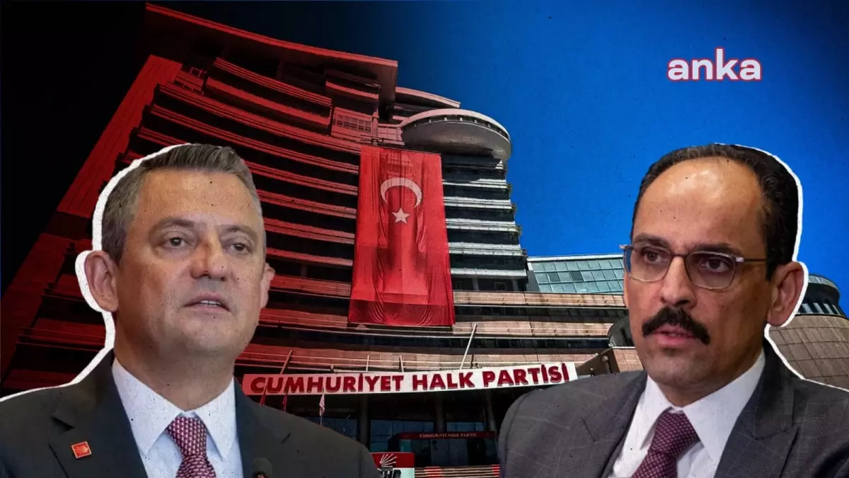 MİT Başkanı Kalın, CHP\'de Sunum Yaptı