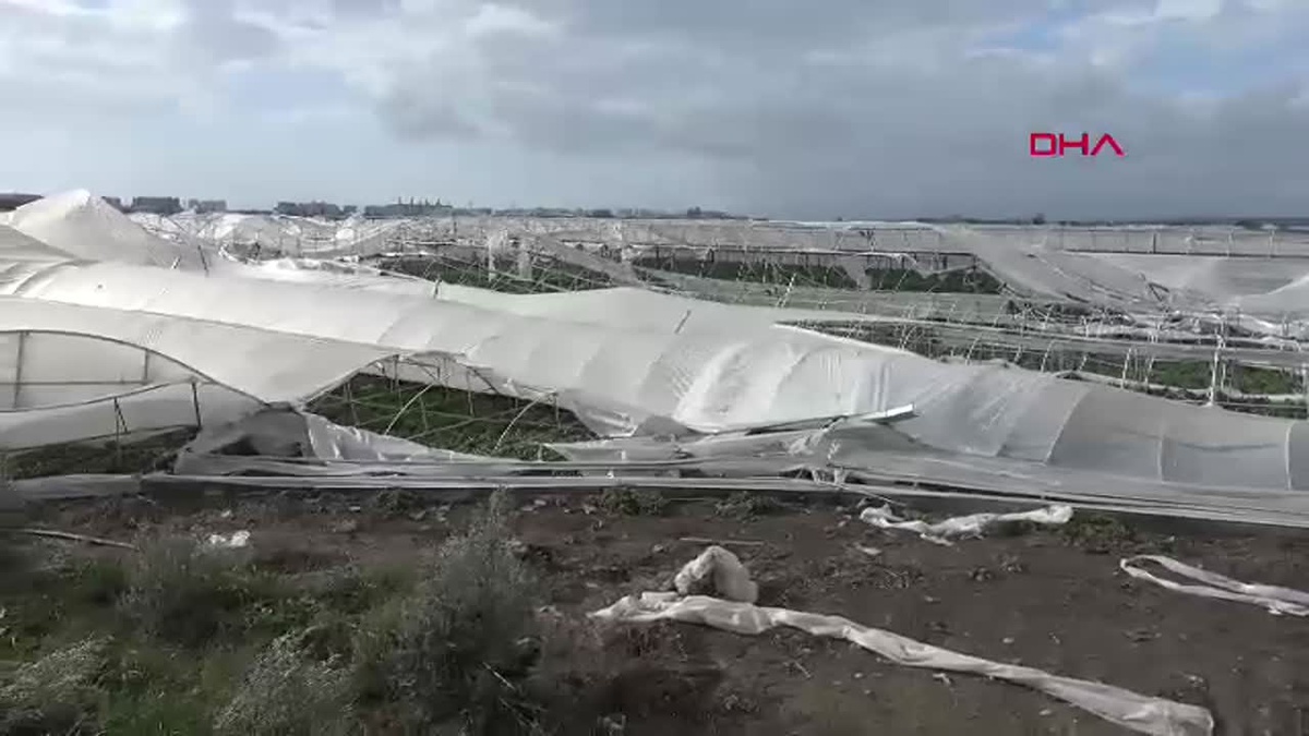 Antalya\'da Hortum ve Şiddetli Yağışlar Tarımı Vurdu