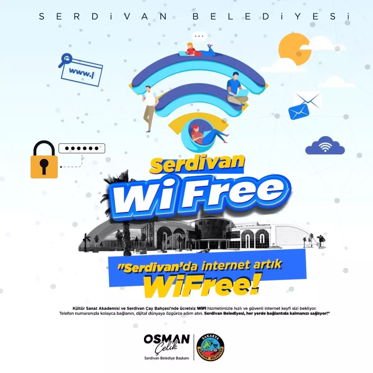 Serdivan\'da Ücretsiz Wi-Fi Hizmeti Başladı