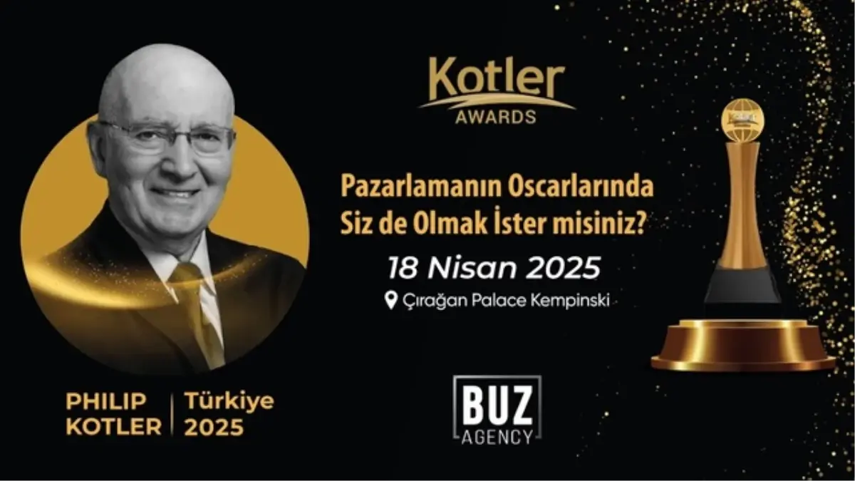 Türkiye\'de ilk defa düzenlenen Kotler Awards\'e Başvurular Başladı