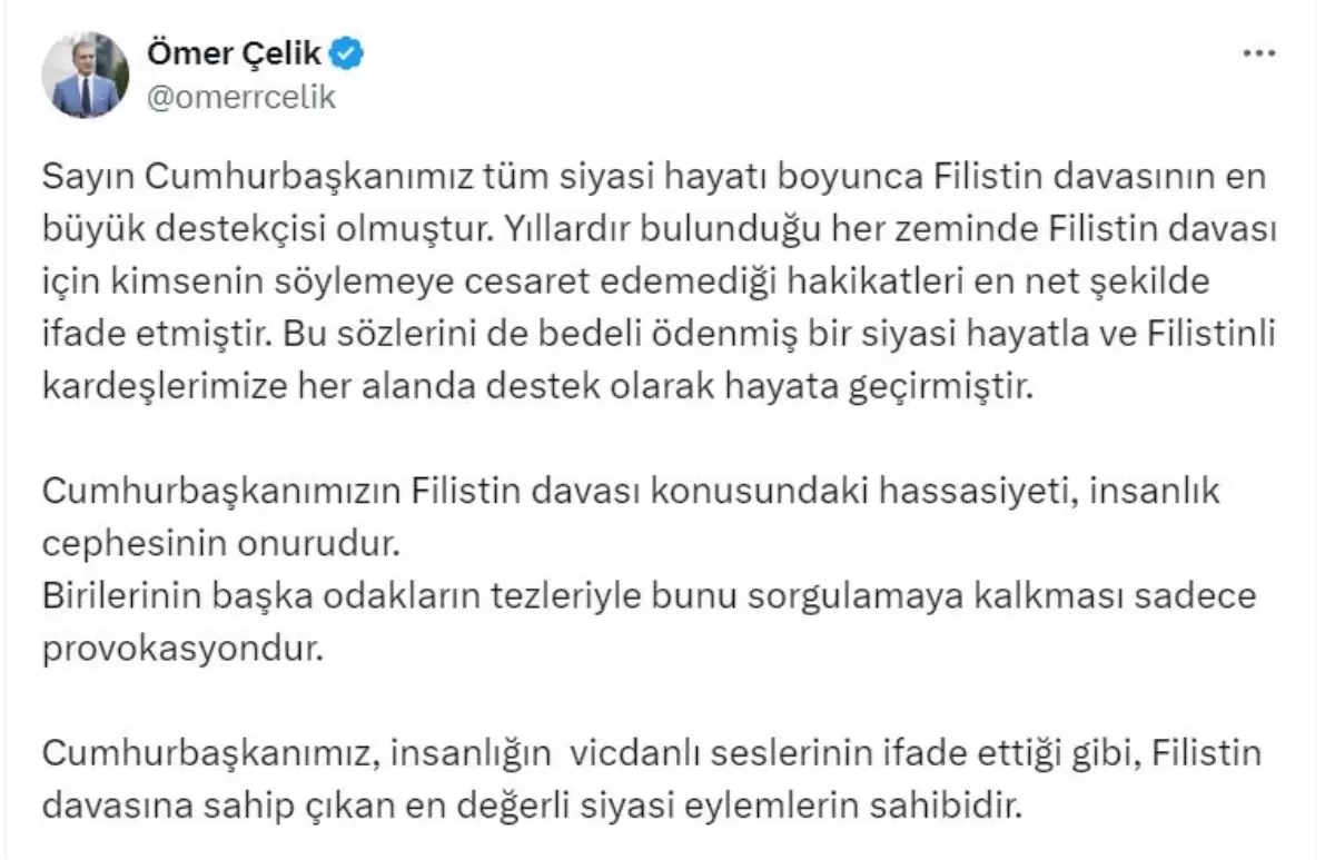 Ömer Çelik\'ten Filistin Davasına Destek