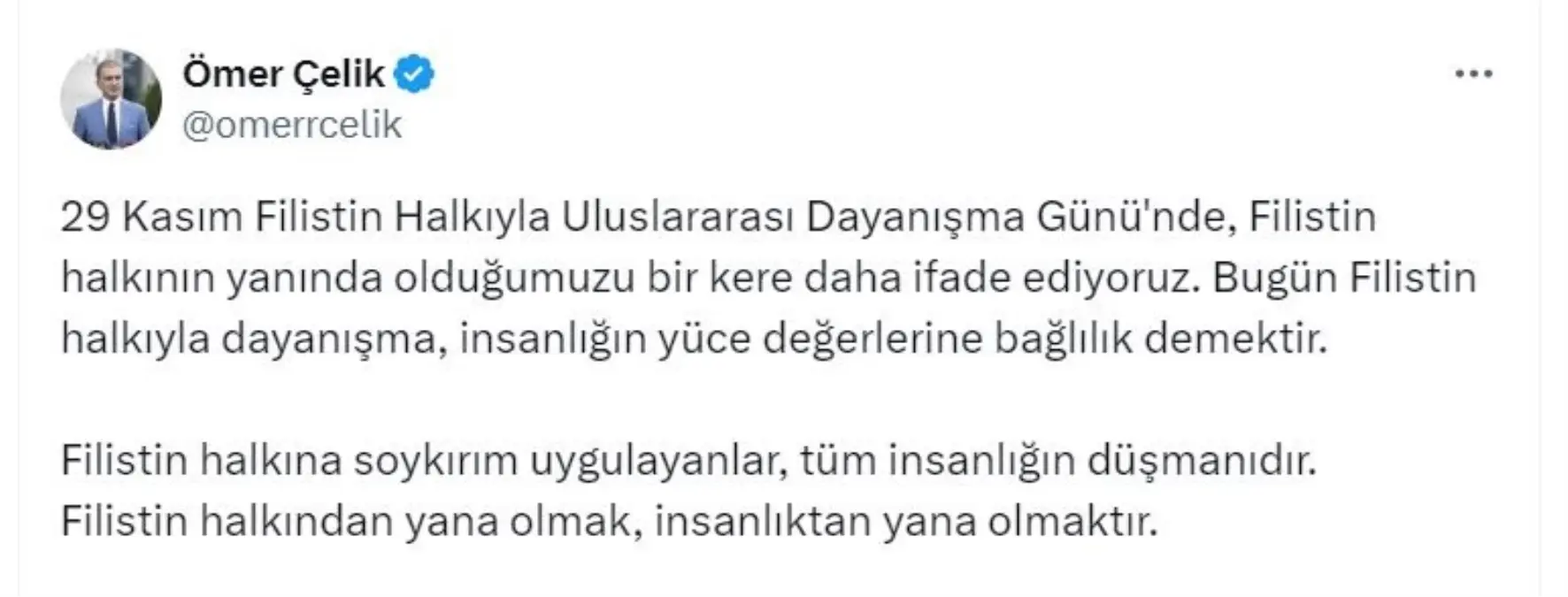 Ömer Çelik\'ten Filistin Halkına Destek Mesajı