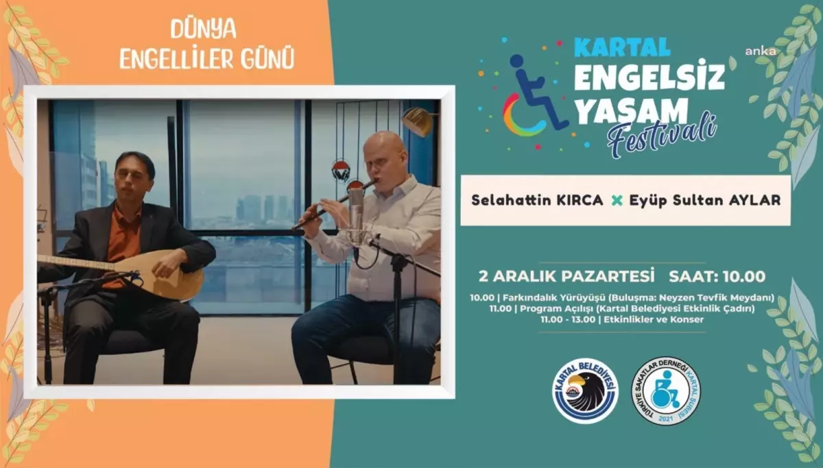 Kartal Belediyesi, \'Engelsiz Yaşam Festivali\' Düzenliyor