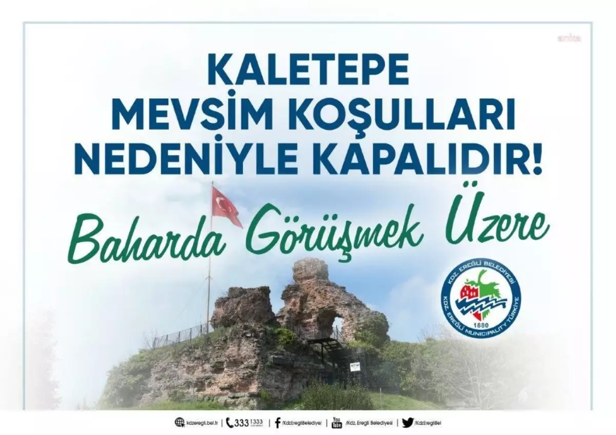 Kaletepe Mevsim Koşulları Nedeniyle Ziyarete Kapandı