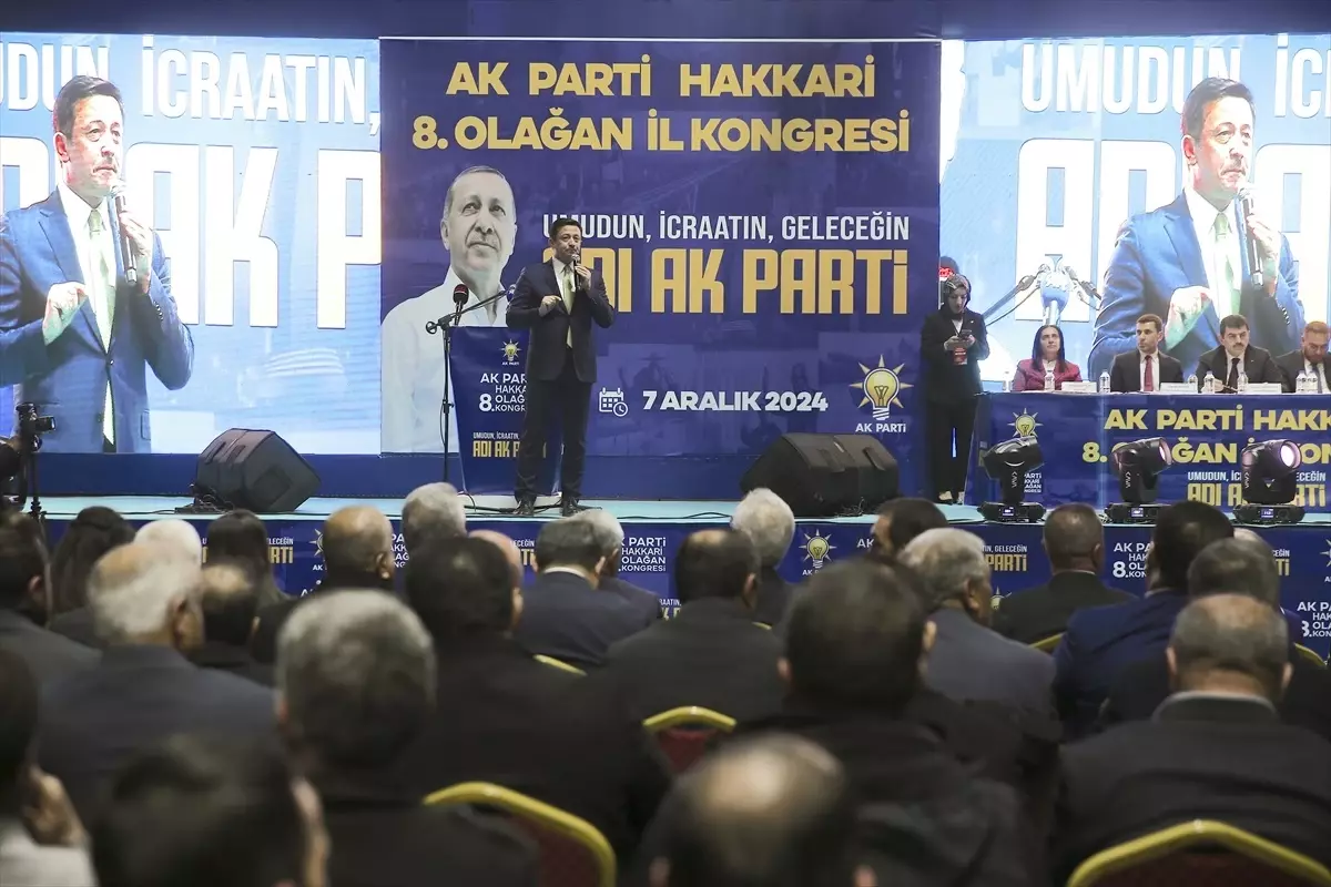 AK Parti Genel Başkan Yardımcısı Dağ, partisinin Hakkari kongresine katıldı Açıklaması