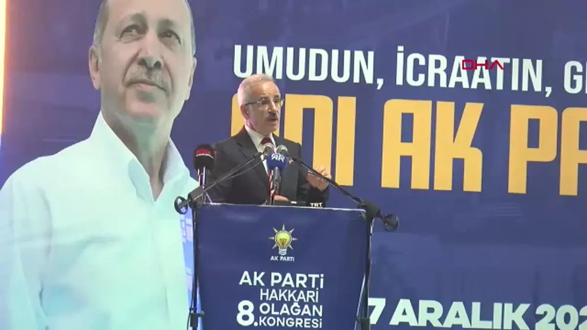 Bakan Uraloğlu, Hakkari 8\'inci Olağan İl Kongresi\'nde konuştu (HABER EKLENDİ)