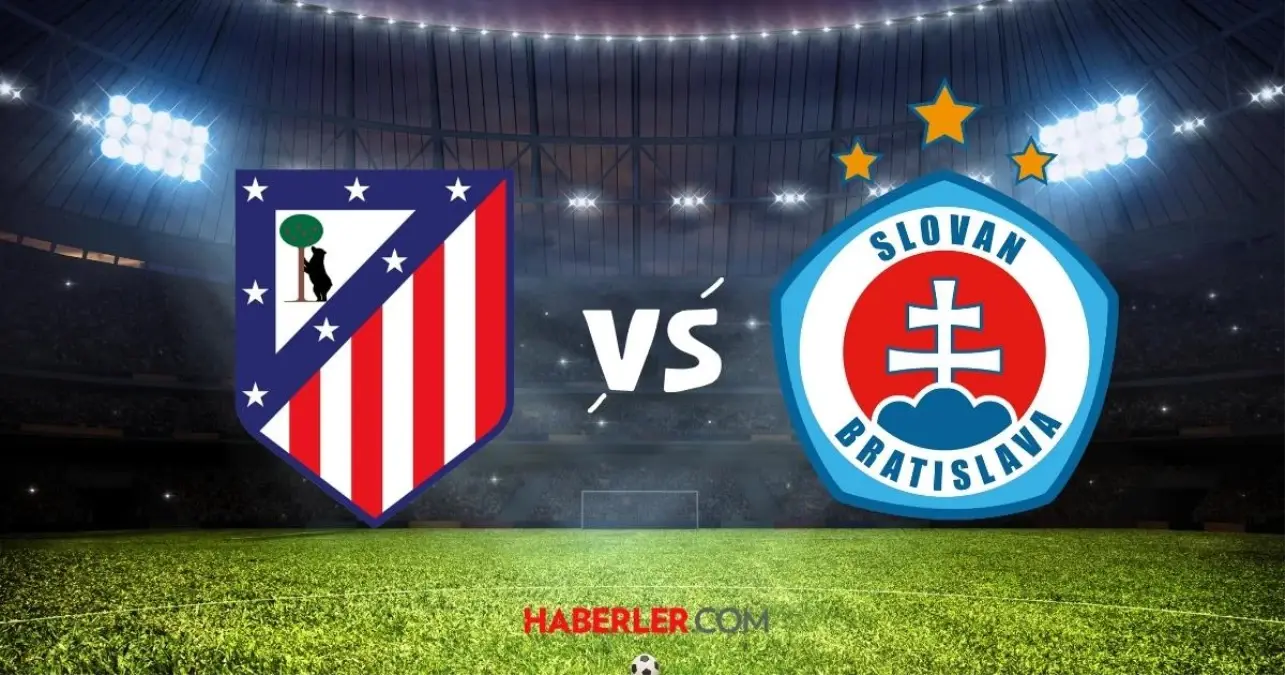 Atletico Madrid-Slovan Bratislava Maçı Detayları