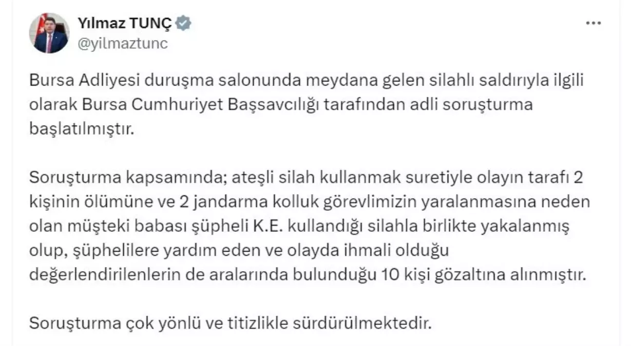 Bakan Tunç: Bursa\'daki silahlı saldırı sonrası 10 kişi gözaltına alındı