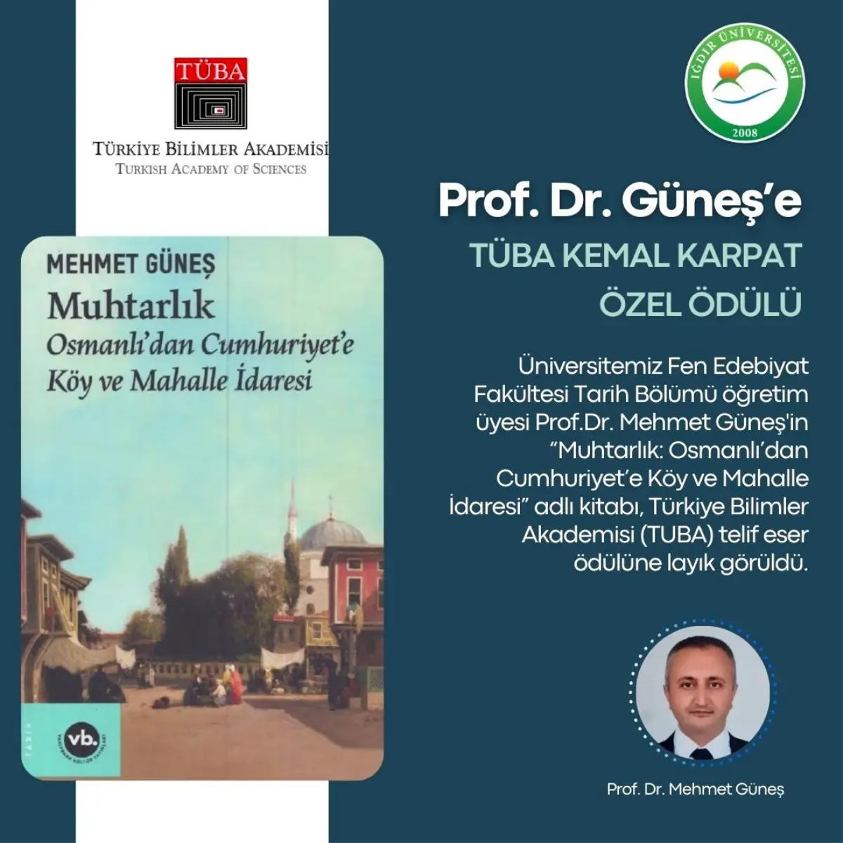 Iğdır Üniversitesi Öğretim Üyesi Prof. Dr. Mehmet Güneş\'in eseri TUBA telif eser ödülüne layık görüldü