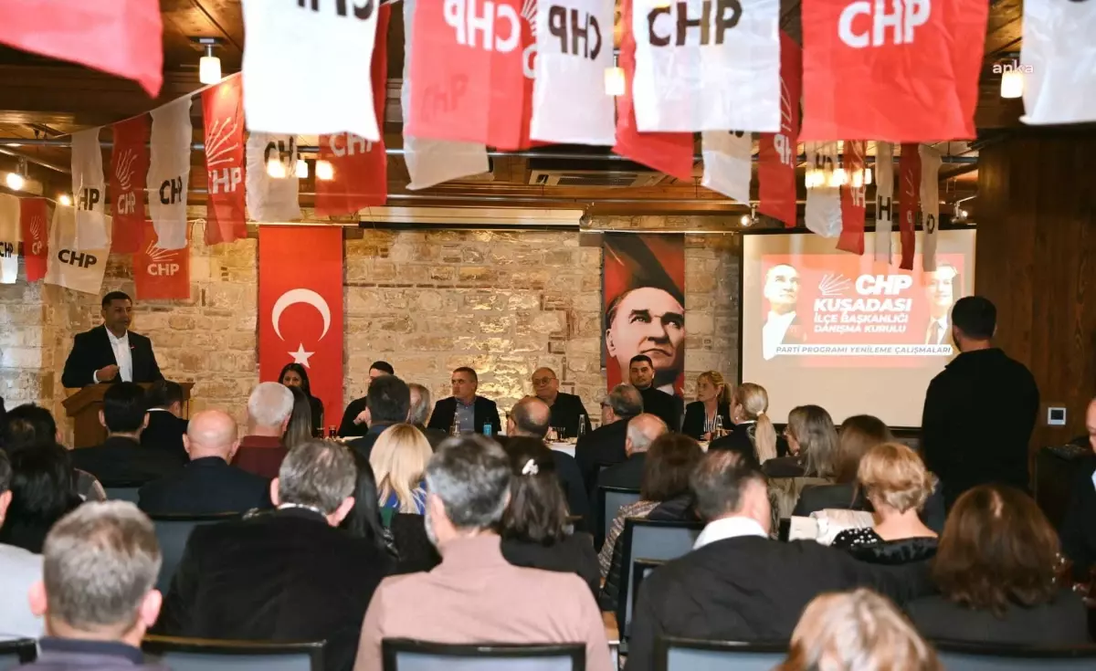 CHP Kuşadası İlçe Başkanlığı Danışma Kurulu Toplantısı Gerçekleşti