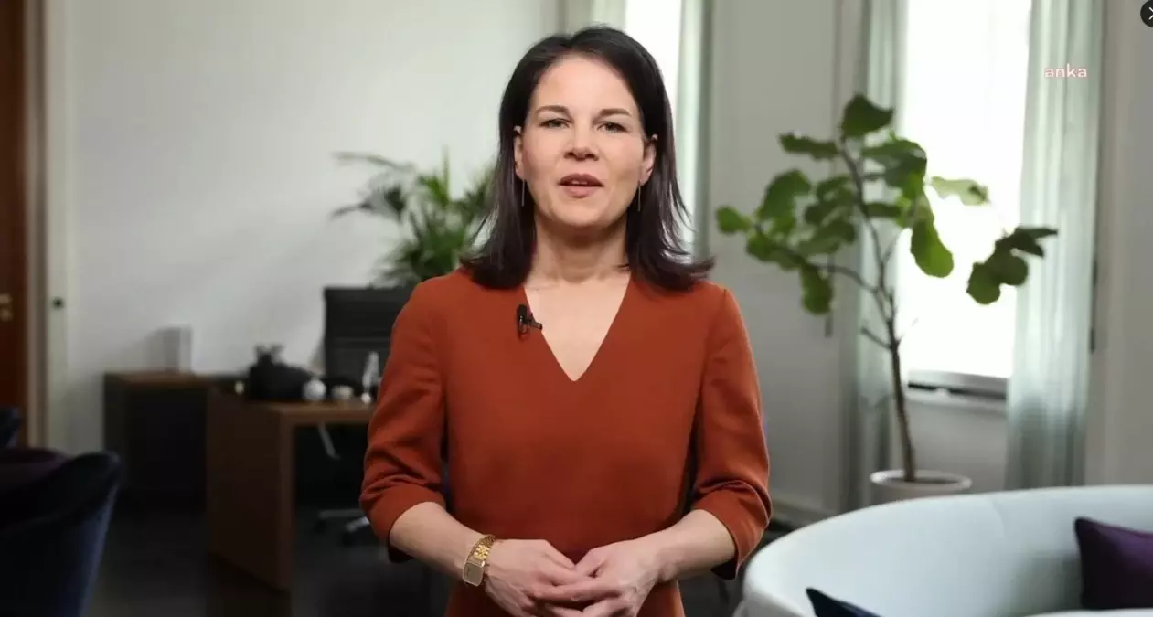 Baerbock\'tan Türkiye\'ye SDG Uyarısı