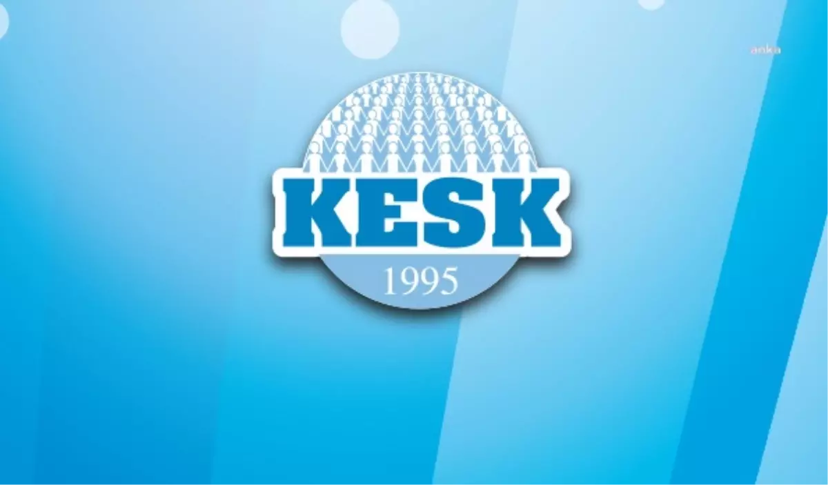 KESK\'ten Patlama Üzerine Açıklama