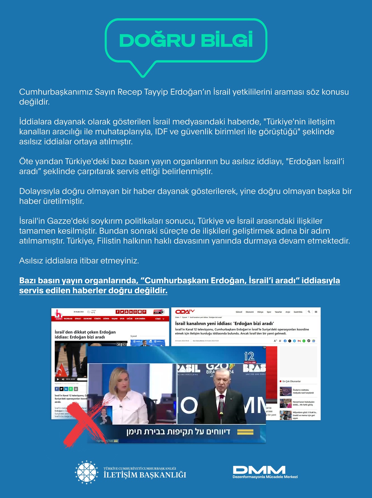 DMM\'den Cumhurbaşkanı Erdoğan\'ın İsrail\'i aradığı iddialarına yalanlama
