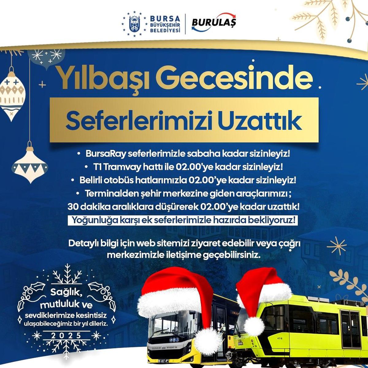 BursaRay Seferleri Yılbaşı Gecesi Uzatıldı