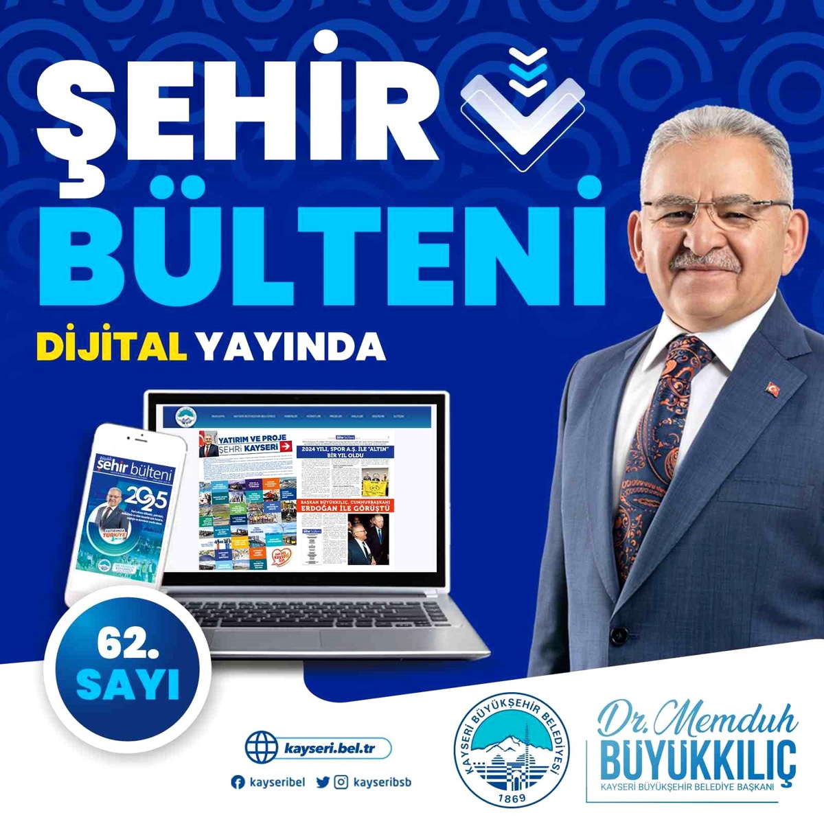 Kayseri Büyükşehir Belediyesi Şehir Bülteni\'nin 62. Sayısını Dijitalde Yayımladı
