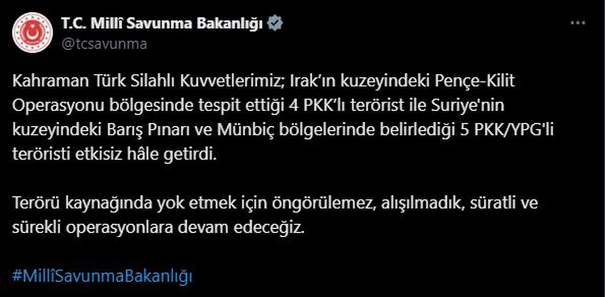 MSB: Irak ve Suriye\'de 9 PKK\'lı Terörist Etkisiz Hale Getirildi