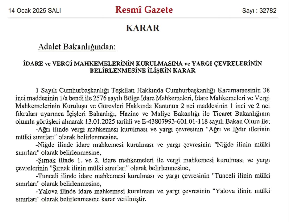 Yeni İdare ve Vergi Mahkemeleri Kuruluyor