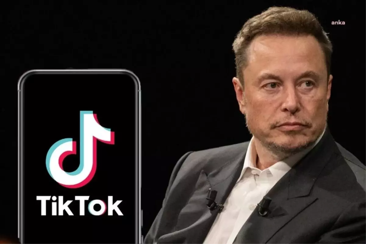 TikTok ABD Ayağı Elon Musk\'a Satılabilir