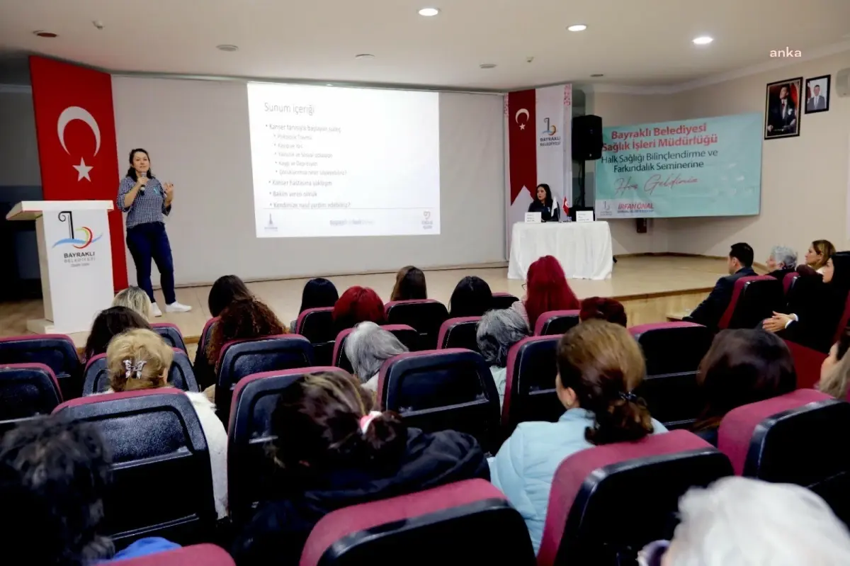 Bayraklı Belediyesi\'nden Rahim Ağzı Kanseri Farkındalık Semineri