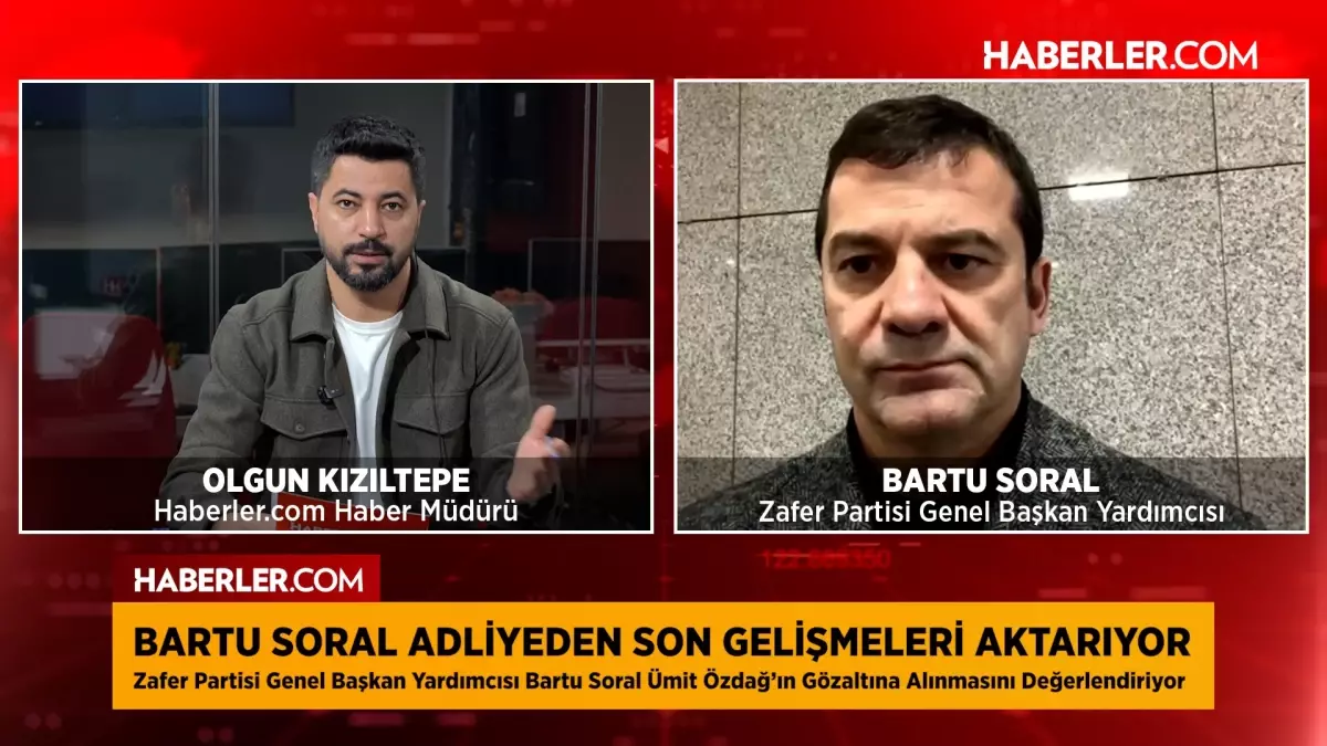 Zafer Partisi Genel Başkan Yardımcısı Bartu Soral, Ümit Özdağ\'ın gözaltı sürecini anlattı