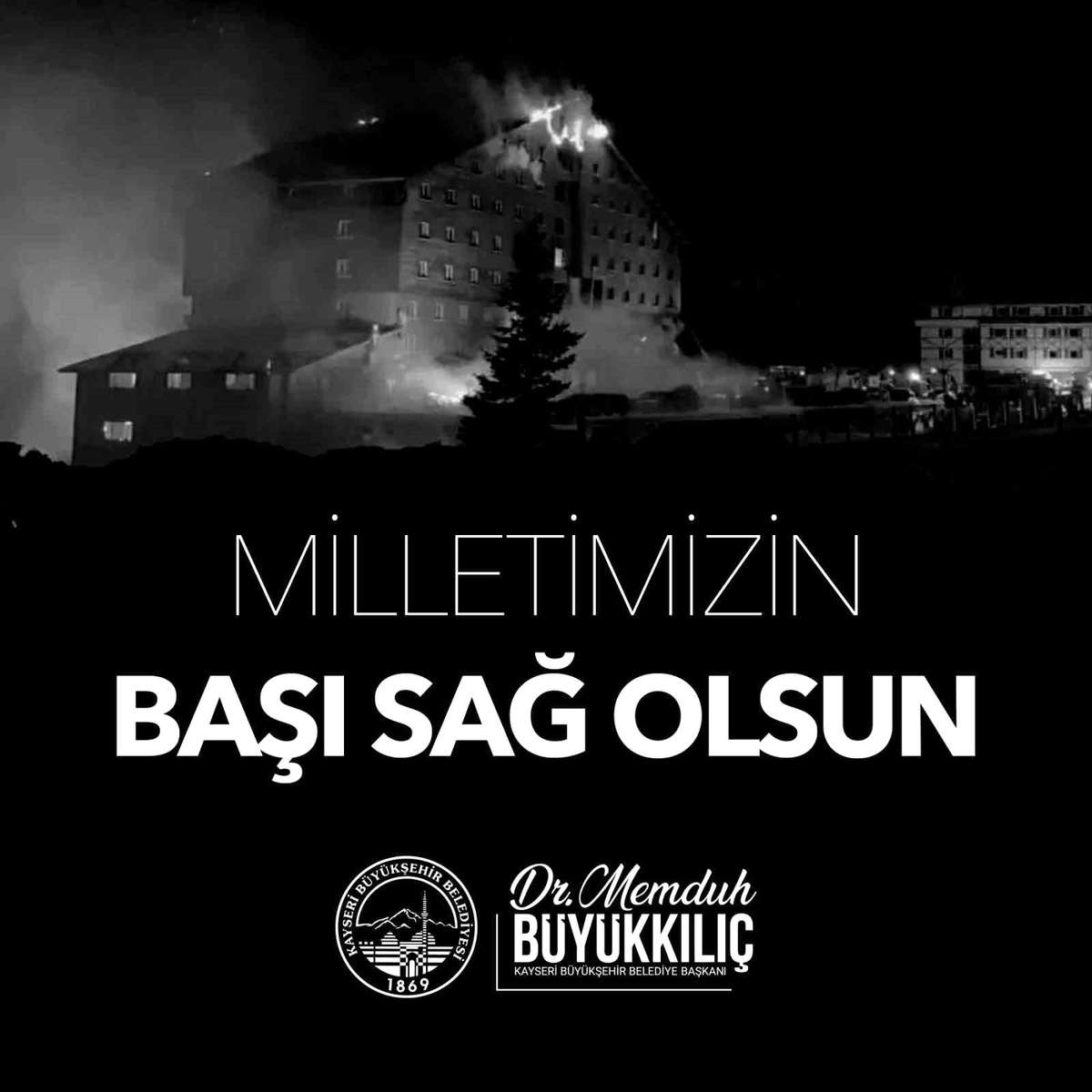 Büyükkılıç\'tan Yangında Hayatını Kaybedenler İçin Başsağlığı Mesajı