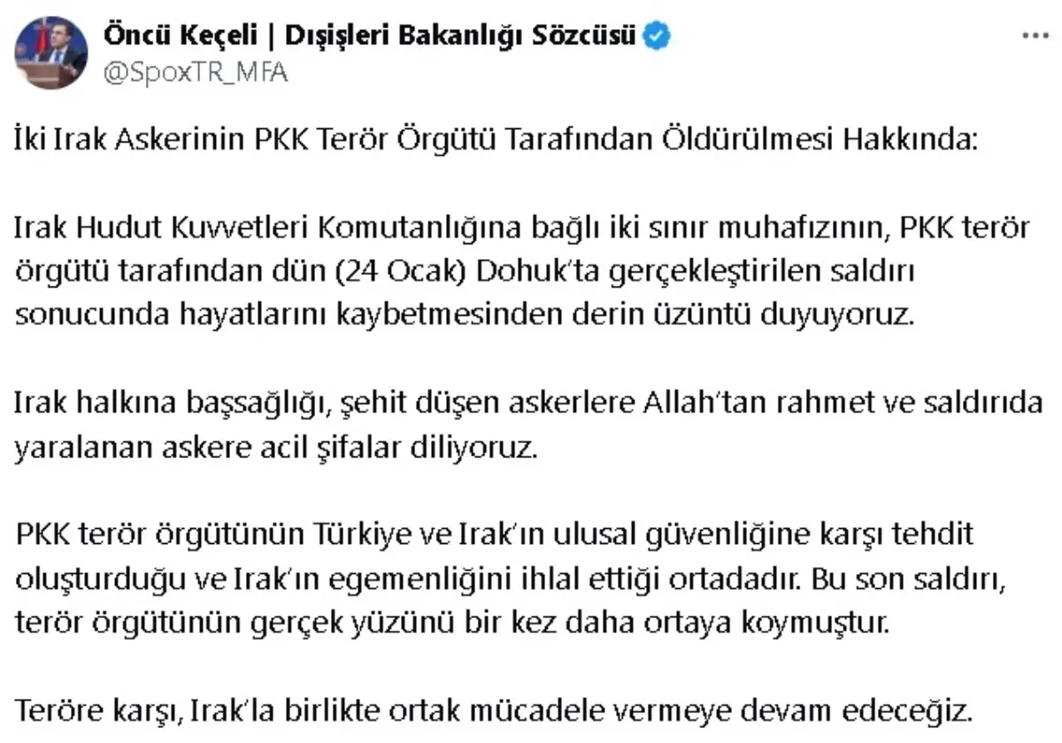 Dışişleri Sözcüsü Keçeli\'den, PKK tarafından öldürülen 2 Irak askeri için başsağlığı mesajı