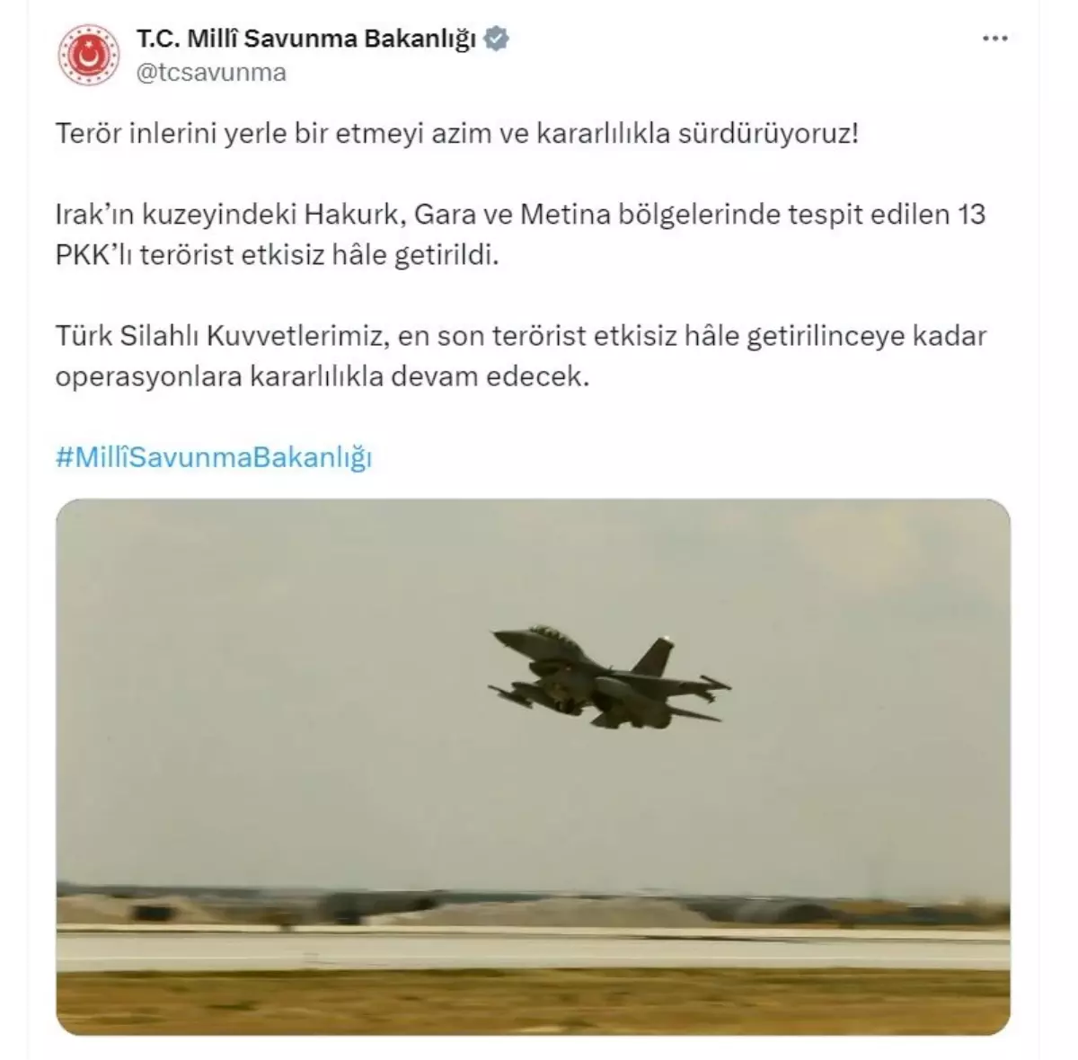 MSB, Irak\'ın Kuzeyinde 13 PKK\'lı Teröristi Etkisiz Hale Getirdi