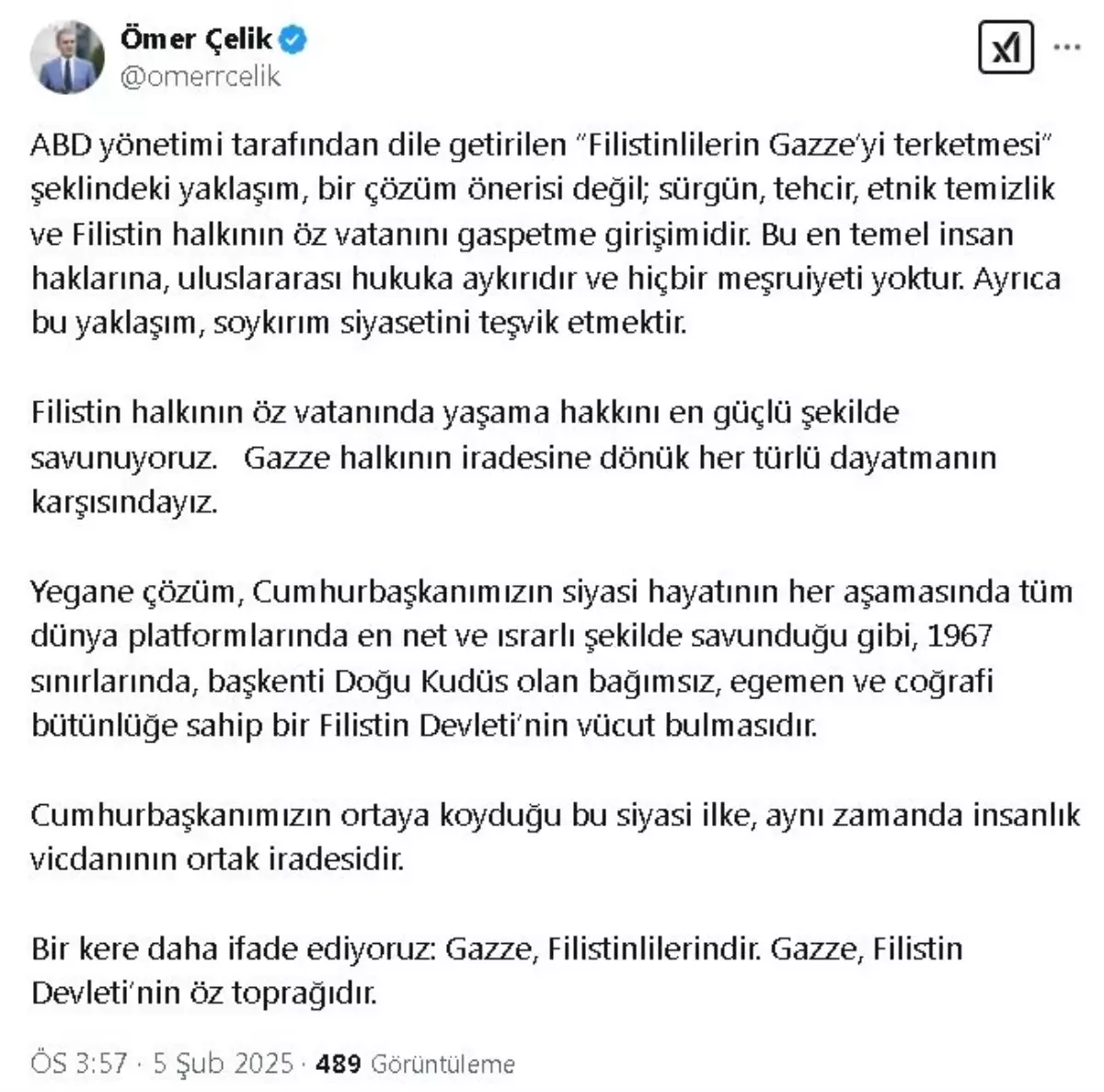 Ömer Çelik: ABD\'nin Gazze\'yi Terk Etme Çağrısı Sürgün ve Etnik Temizliktir