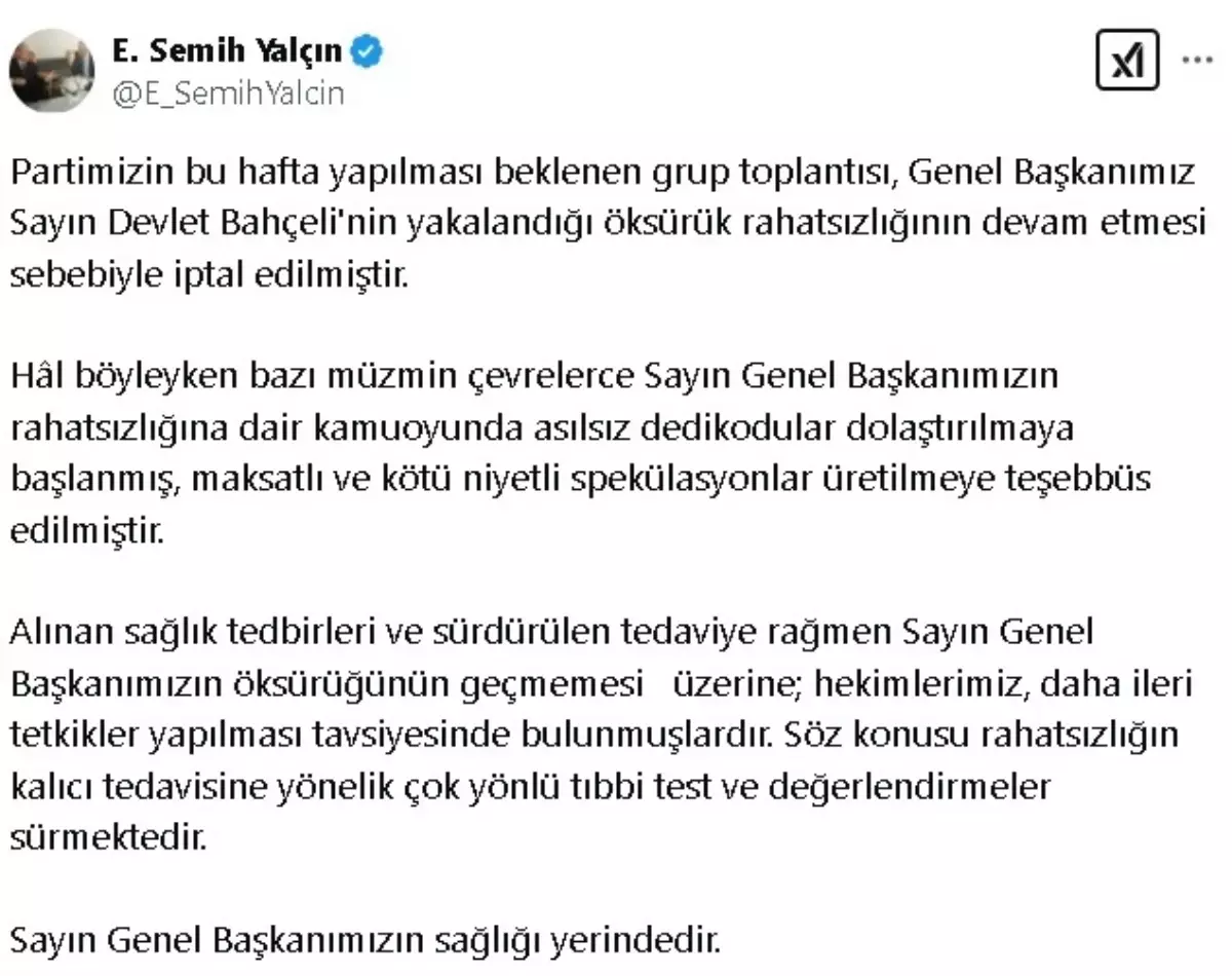 MHP Genel Başkanı Devlet Bahçeli'nin Sağlık Durumu Hakkında Açıklama