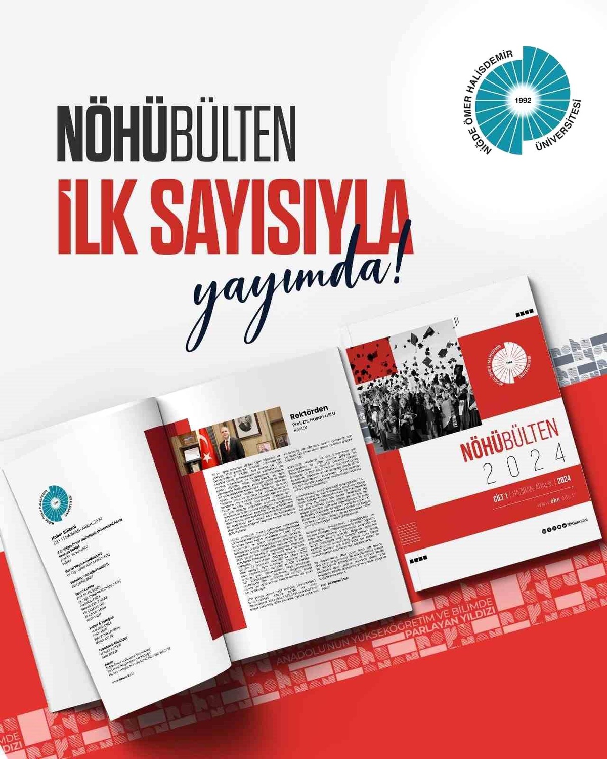 NÖHÜBülten Yayın Hayatına Başladı