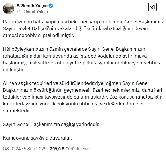 Semih Yalçın: Bahçeli'nin öksürüğü geçmeyince ileri tetkiklere başlanmıştır