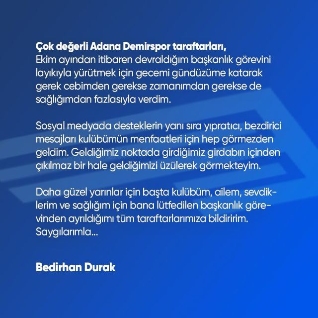 Adana Demirspor Başkanı Bedirhan Durak istifa etti