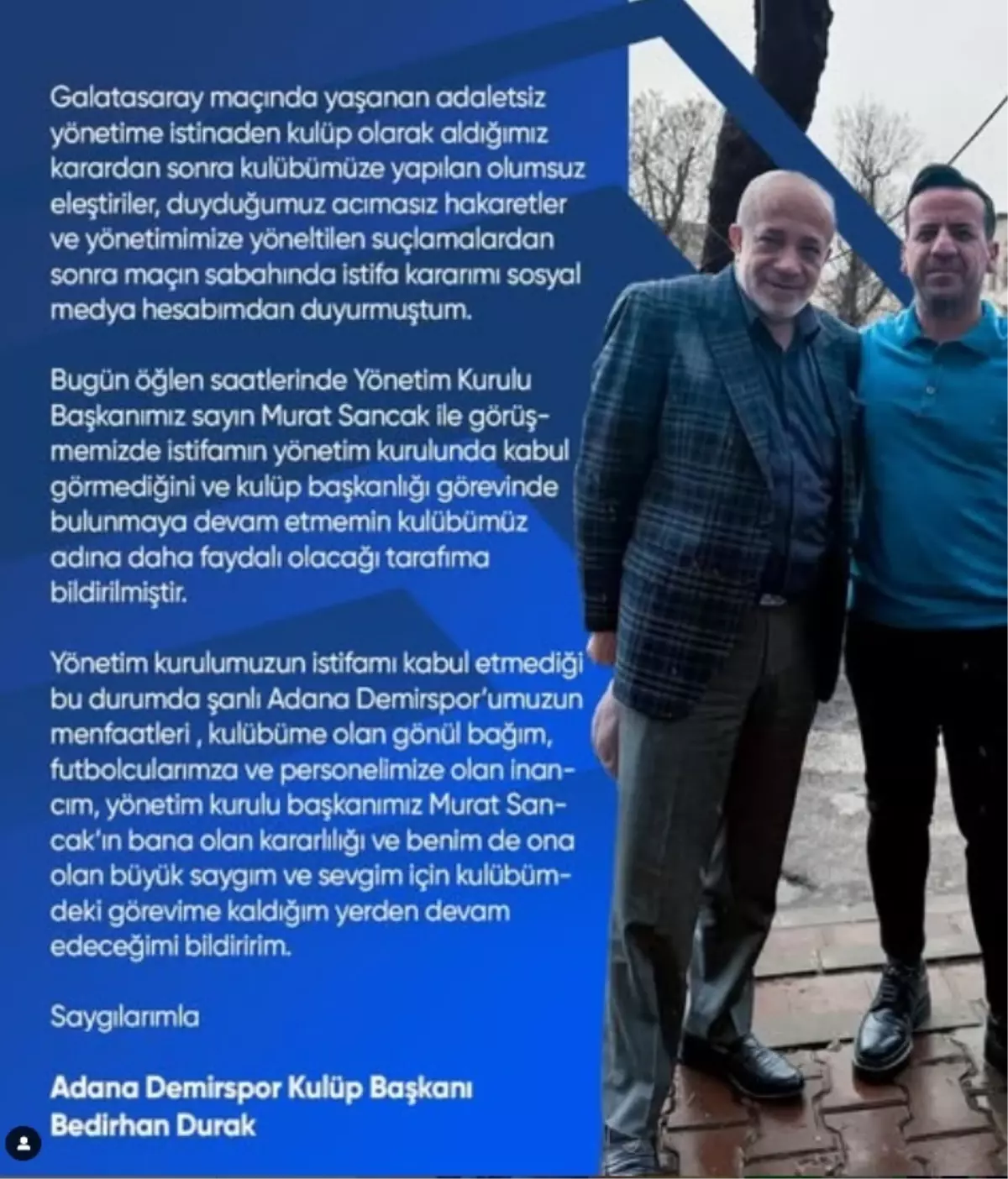 Adana Demirspor Başkanı Bedirhan Durak\'ın İstifası Kabul Edilmedi