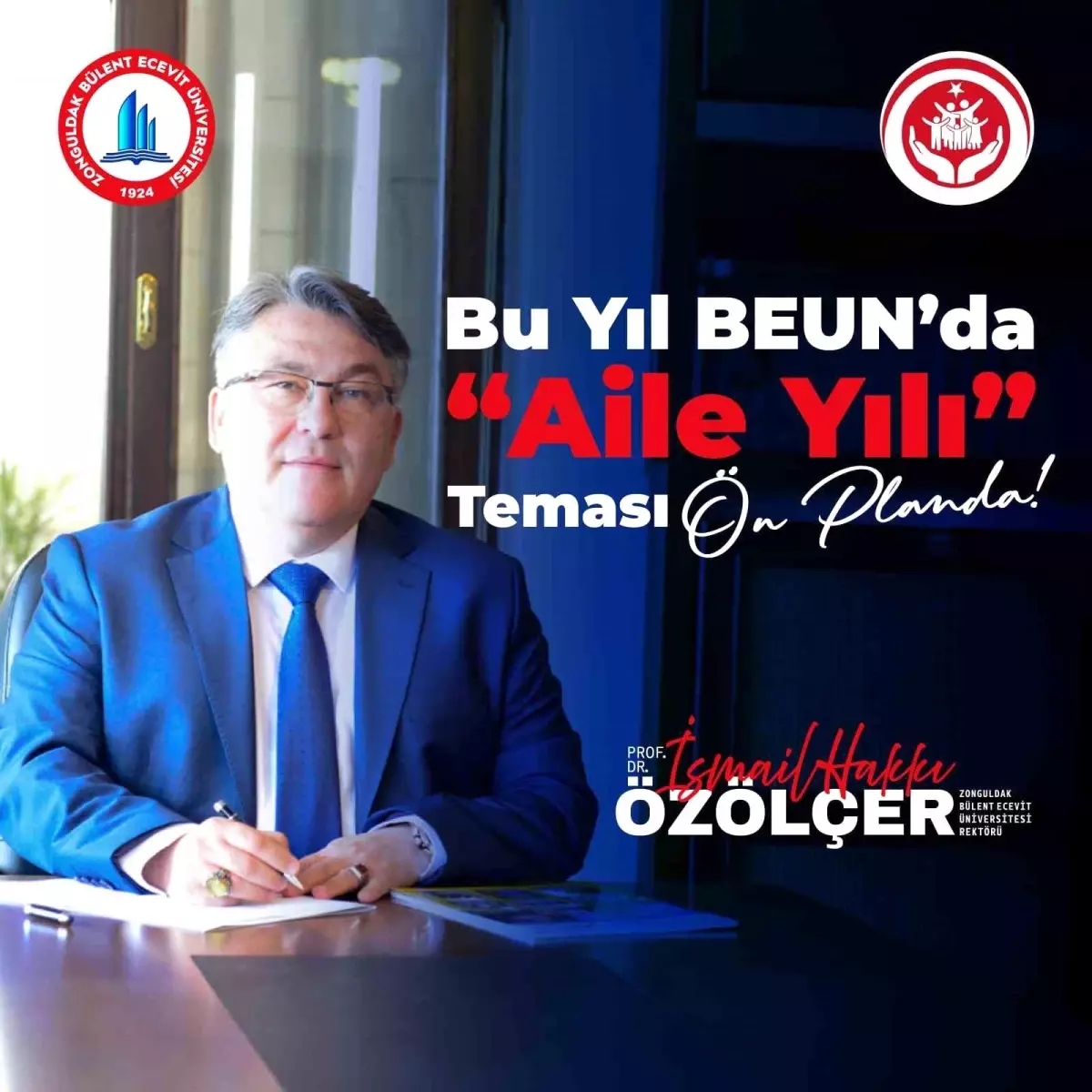 Bu Yıl BEUN\'da "Aile Yılı" teması ön planda olacak