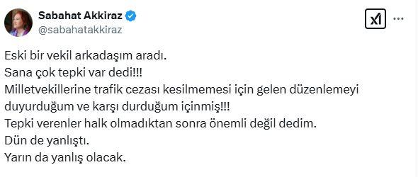 Vekiller, kendilerine tanınan ayrıcalığını kamuoyuna duyuran Sabahat Akkiraz'a tepkili