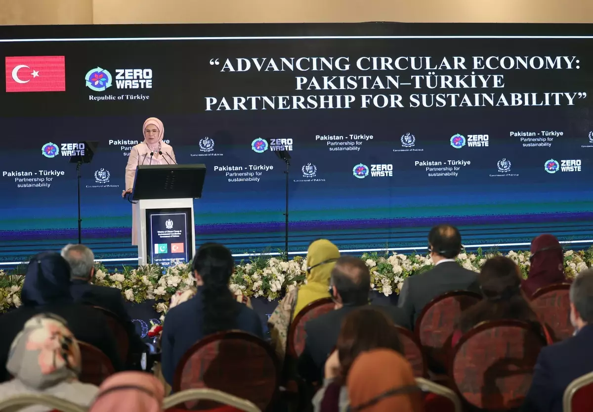 Emine Erdoğan, \'Döngüsel Ekonominin İlerletilmesi: Sürdürülebilirlik için Pakistan-Türkiye Ortaklığı\' etkinliğine katıldı