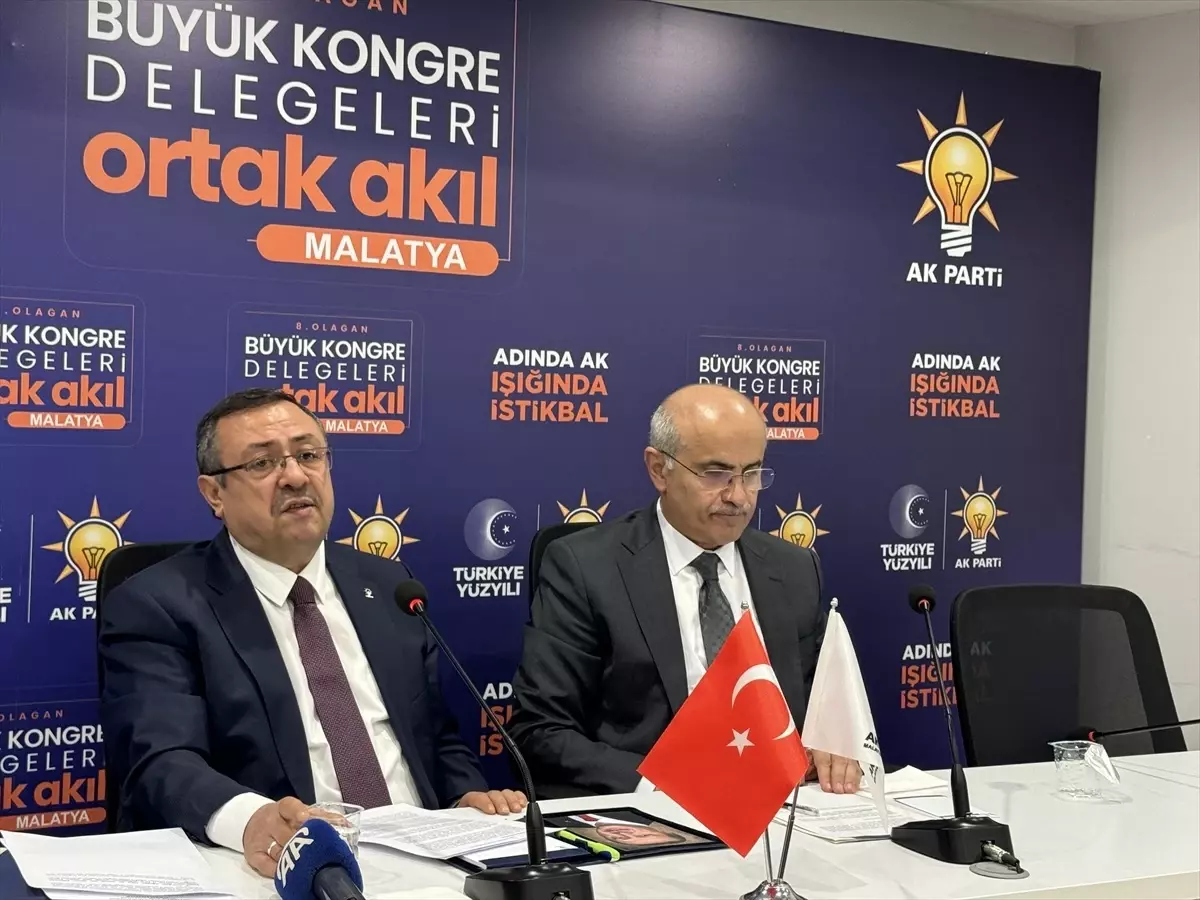 AK Parti Malatya İl Başkanı Bakan\'dan 8. Olağan Büyük Kongre daveti