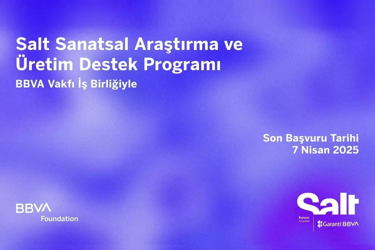 BBVA Vakfı iş Birliğiyle Yürütülen Salt Sanatsal Araştırma ve Üretim Destek Programı