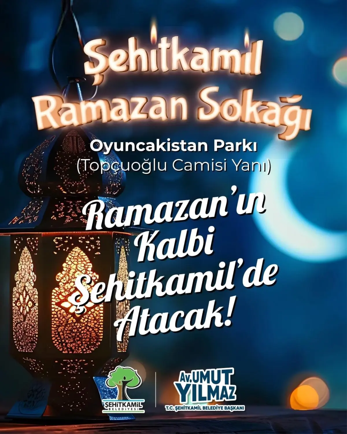 Ramazan\'ın kalbi Şehitkamil\'de atacak