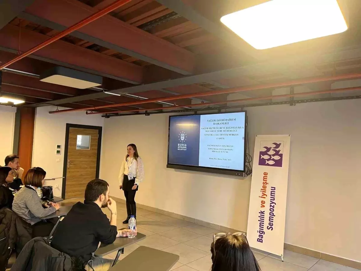 Bursa Büyükşehir Belediyesi, Bağımlılık ve İyileşme Sempozyumu\'nda Deneyimlerini Paylaştı