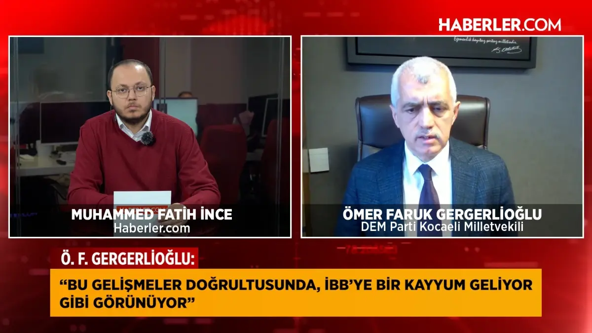 Ömer Faruk Gergerlioğlu: İBB\'ye kayyum atanabilir, İmamoğlu\'nun adaylığı engellemeye çalışılıyor