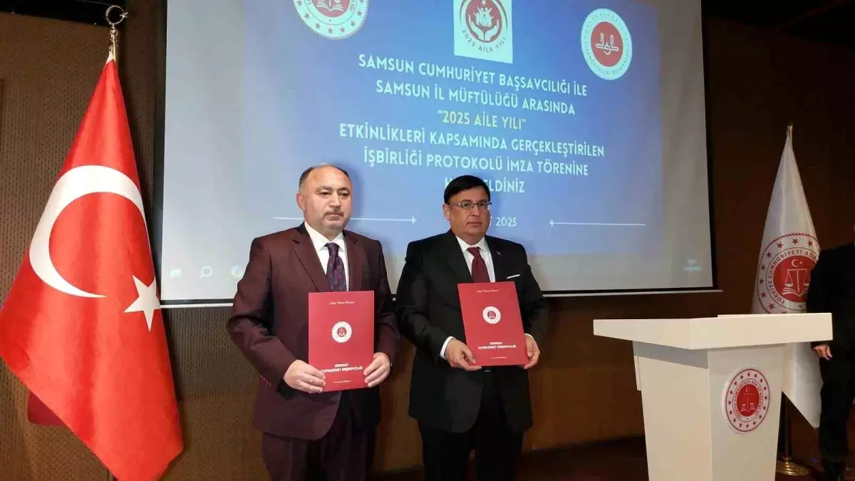 Samsun\'da savcılık ile müftülük arasında ailenin korunması için iş birliği protokolü imzalandı