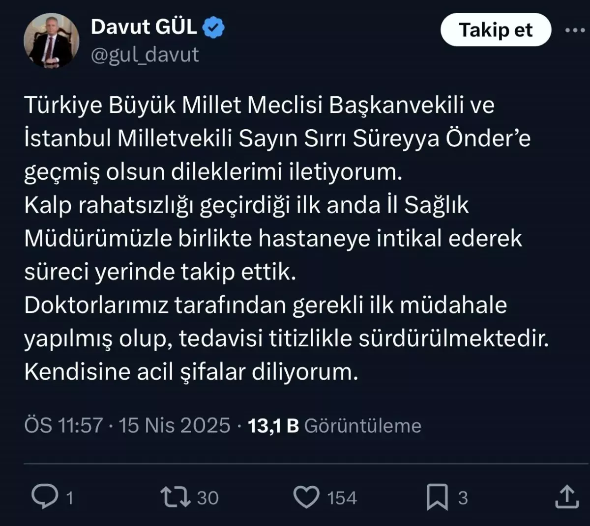 Vali Gül\'den Önder\'e Geçmiş Olsun Mesajı